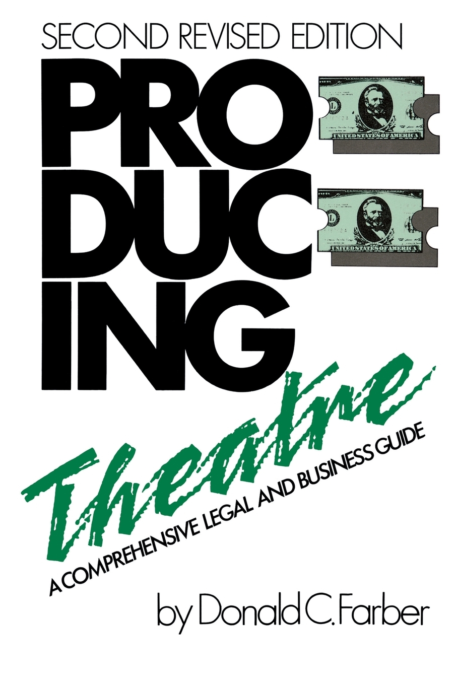 预售 按需印刷Producing theatre: A comprehensive legal and business guide