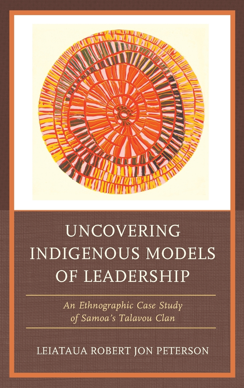 【预售 按需印刷】Uncovering Indigenous Models of Leadership