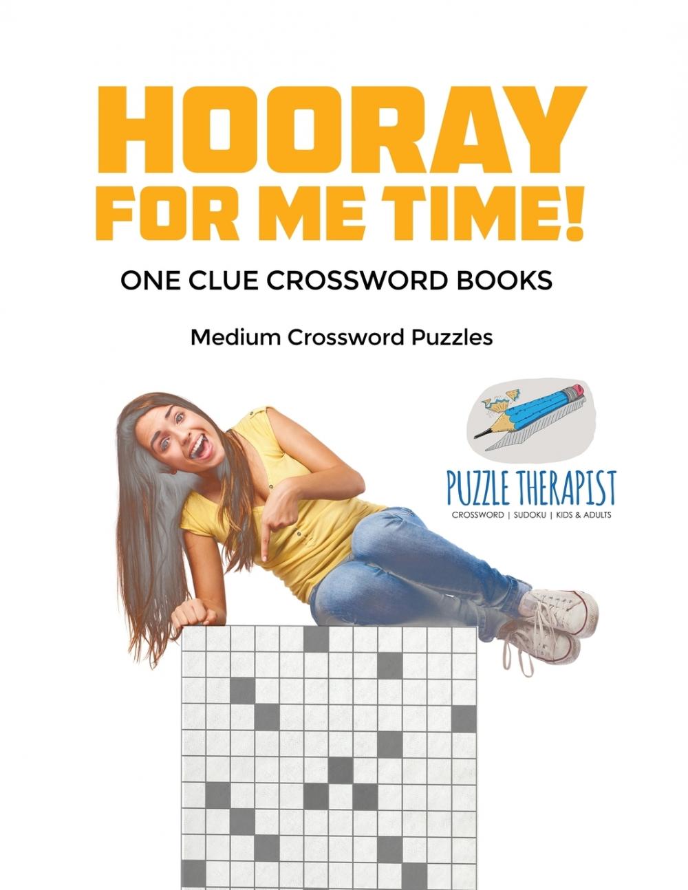 【预售按需印刷】Hooray for Me Time!| Medium Crossword Puzzles| One Clue Crossword Books