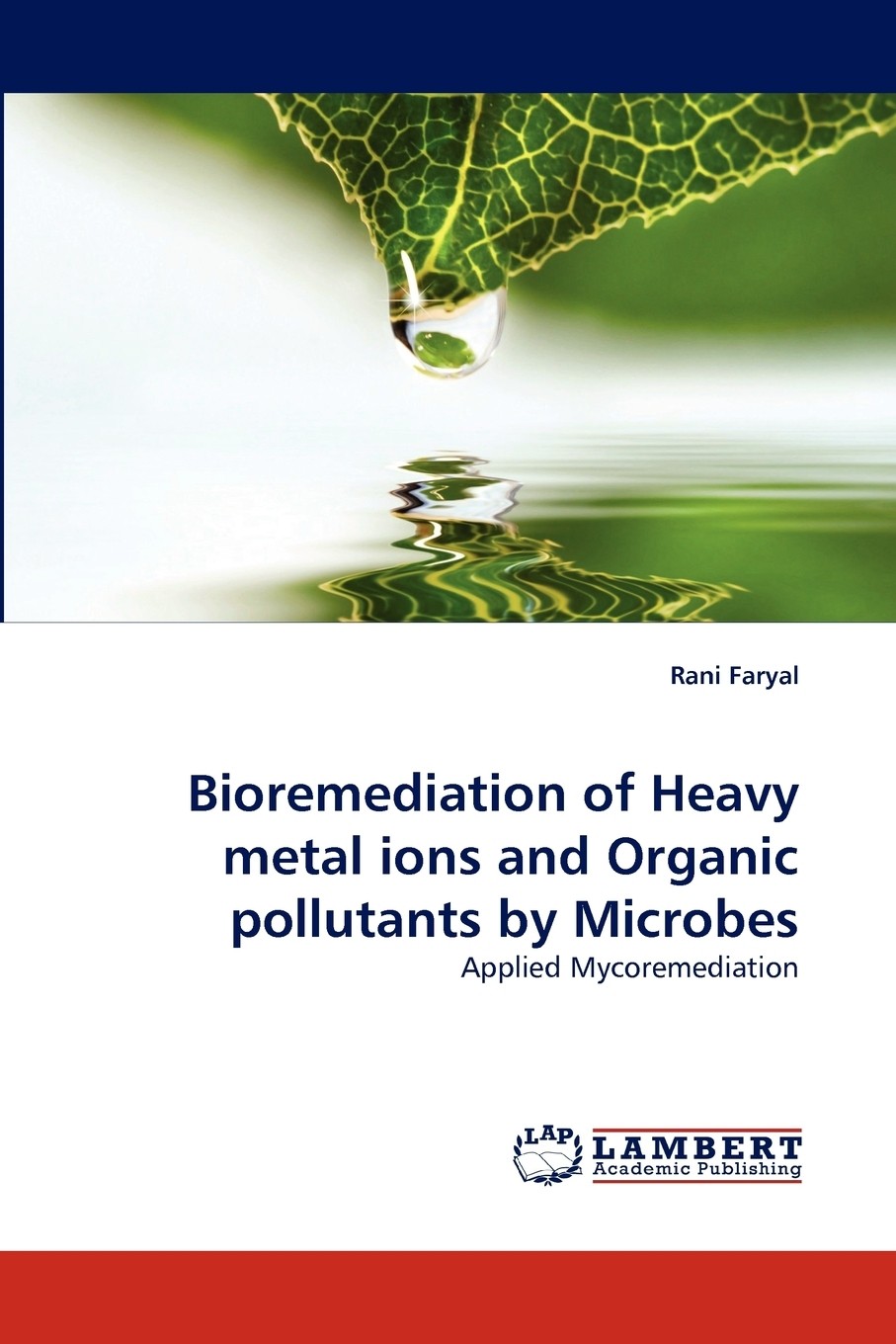 印刷】bioremediation of heavy metal ions and organic pollutants