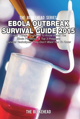 【预售 按需印刷】Ebola Outbreak Survival Guide 2015