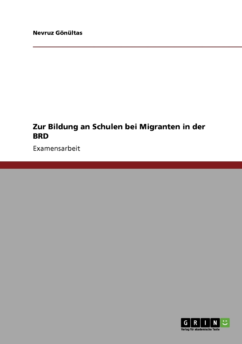 预售 按需印刷Schulische Bildung von Kindern mit Migrationshintergrund in Deutschland.德语ger 书籍/杂志/报纸 原版其它 原图主图