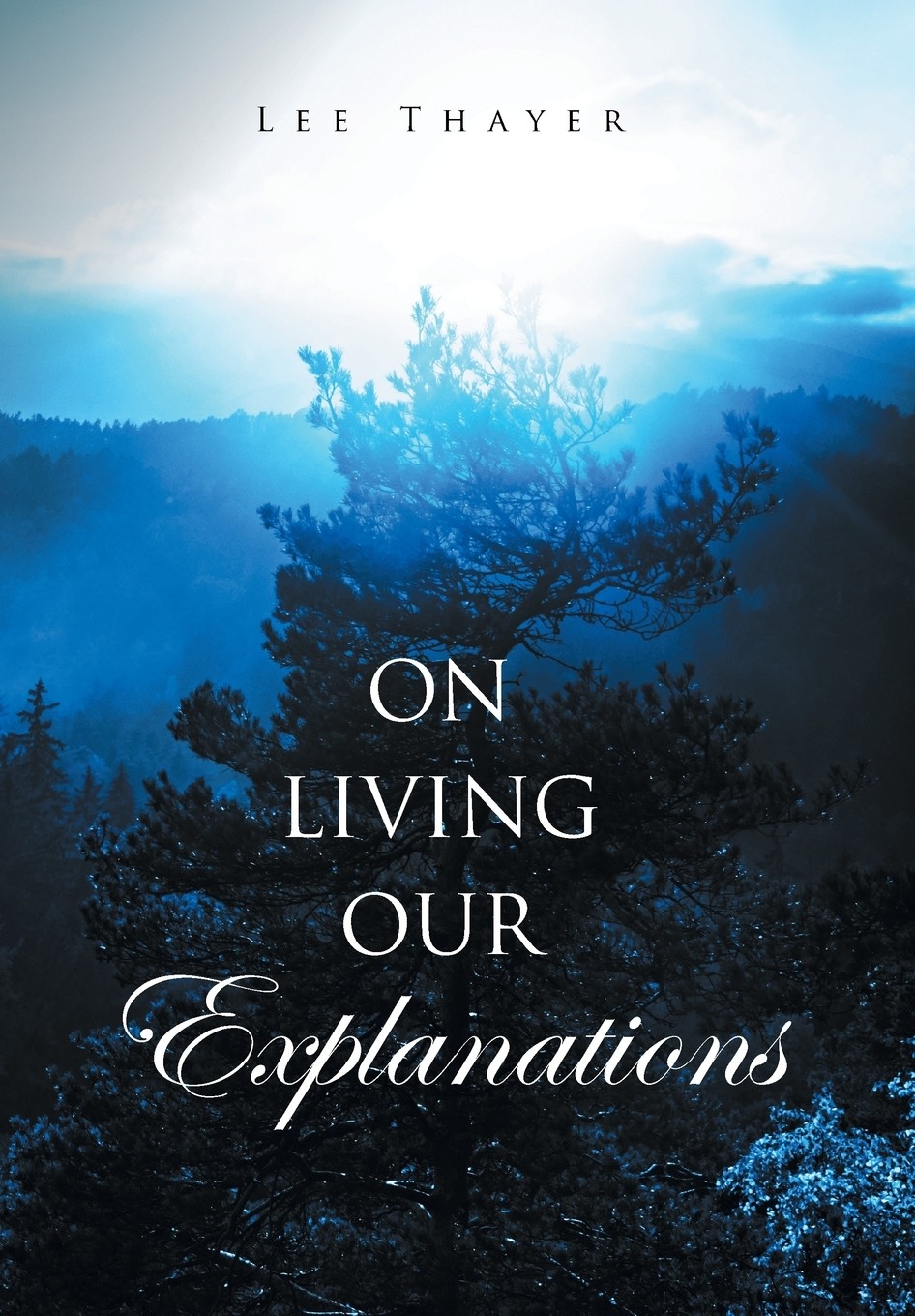 【预售 按需印刷】on living our explanations