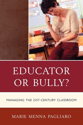 【预售 按需印刷】Educator or Bully?