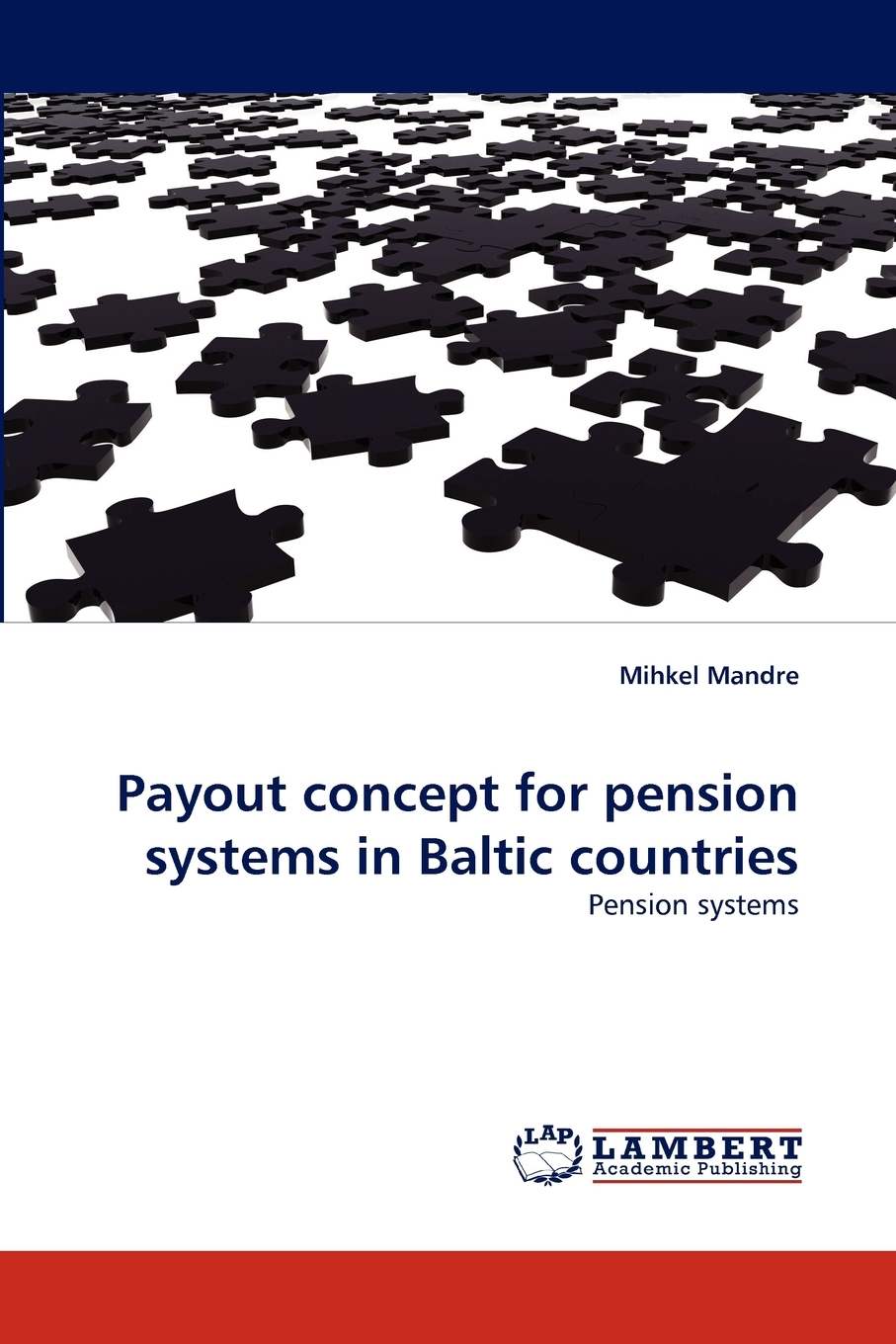 预售 按需印刷 Payout Concept for Pension Systems in Baltic Countries 书籍/杂志/报纸 原版其它 原图主图