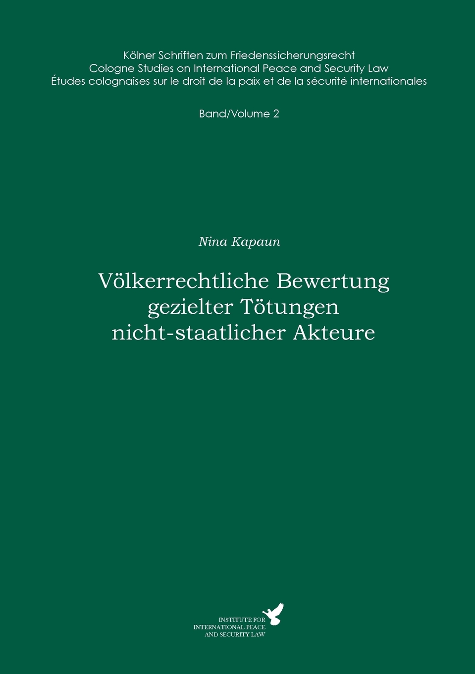 预售按需印刷V?lkerrechtliche Bewertung gezielter T?tungen nicht-staatlicher Akteure德语ger