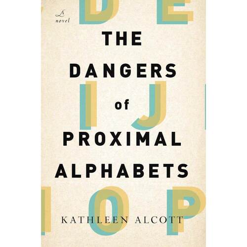 The Dangers of Proximal Alphabets企鹅兰登 英文原版