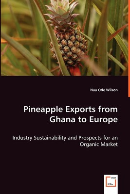 【预售 按需印刷】Pineapple Exports from Ghana to Europe