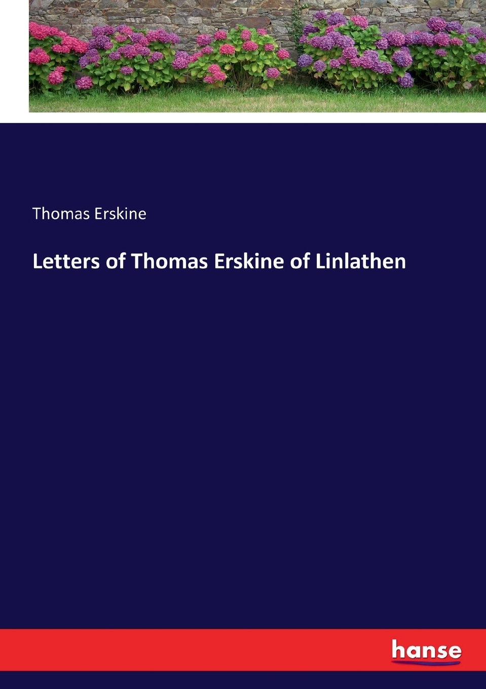 预售按需印刷 Letters of Thomas Erskine of Linlathen