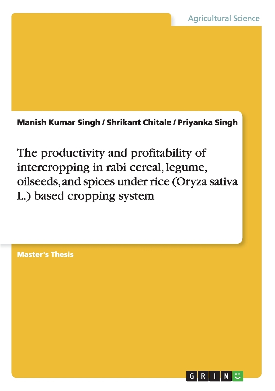 【预售按需印刷】The productivity and profitability of intercropping in rabi cereal legume oilseeds and spices und