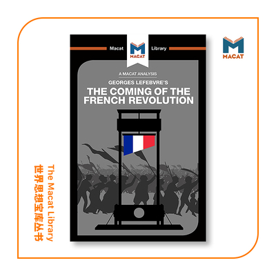 预售   乔治·列斐伏尔的《法国大革命的来临》分析An Analysis of Georges Lefebvre's The Coming of the French Revolut