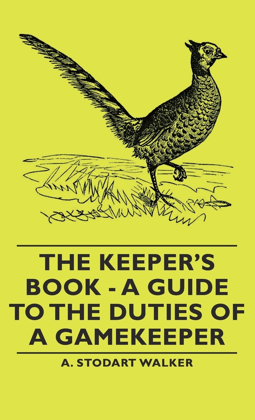 【预售 按需印刷】the keeper s book - a guide to the duties of a