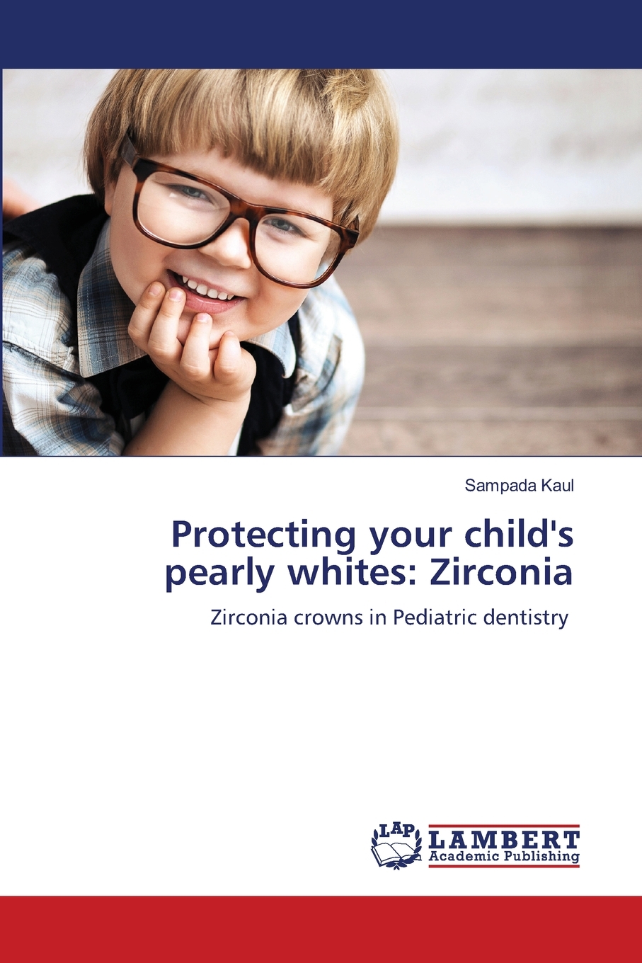 【预售按需印刷】protecting your child s pearly whites