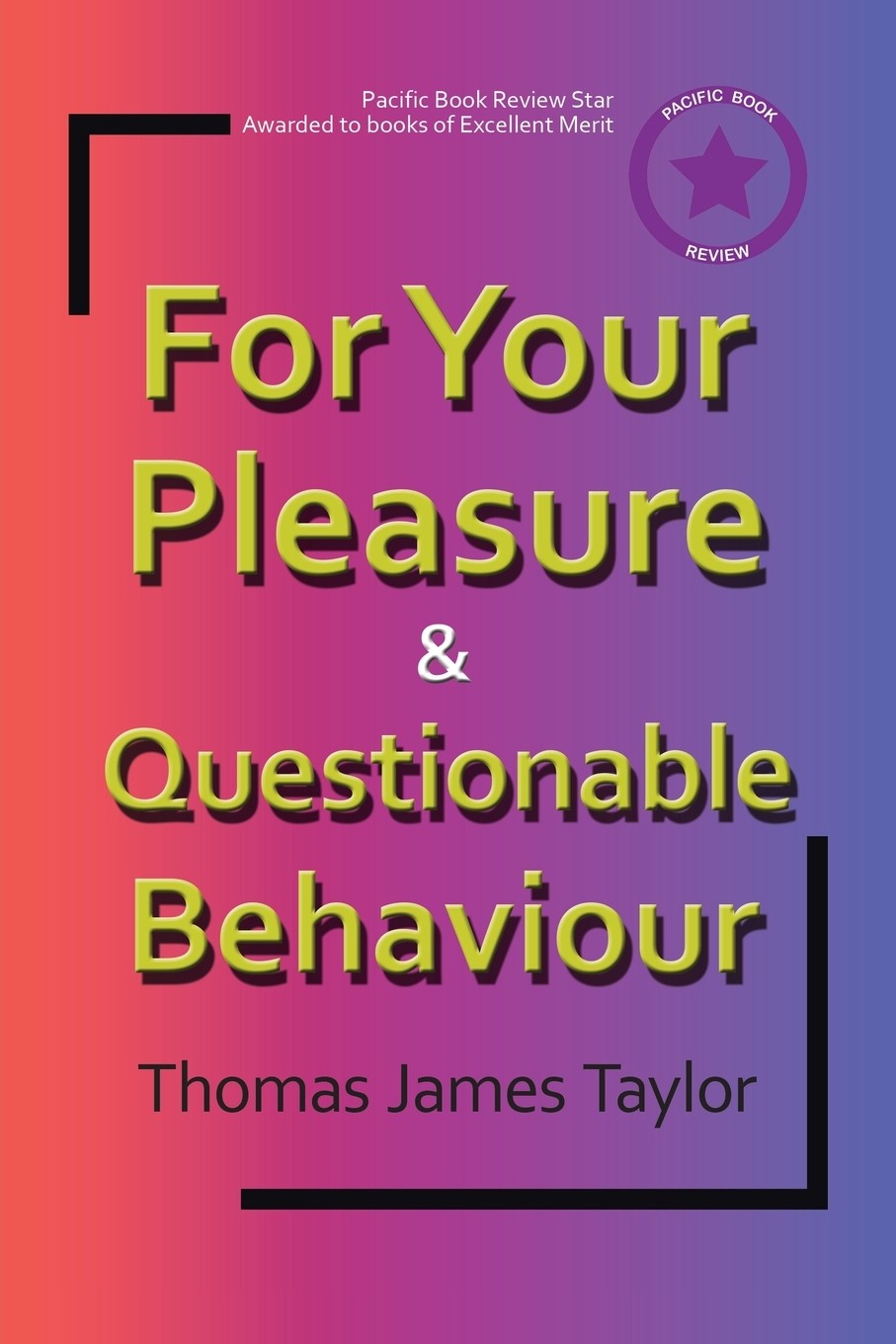 【预售 按需印刷】for your pleasure & questionable behaviour