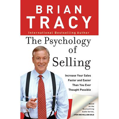 预售 按需印刷The Psychology of Selling: How to Sell More  Easier  and Faster Than You Ever Thought Possible