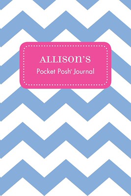 【预售 按需印刷】Allison s Pocket Posh Journal  Chevron