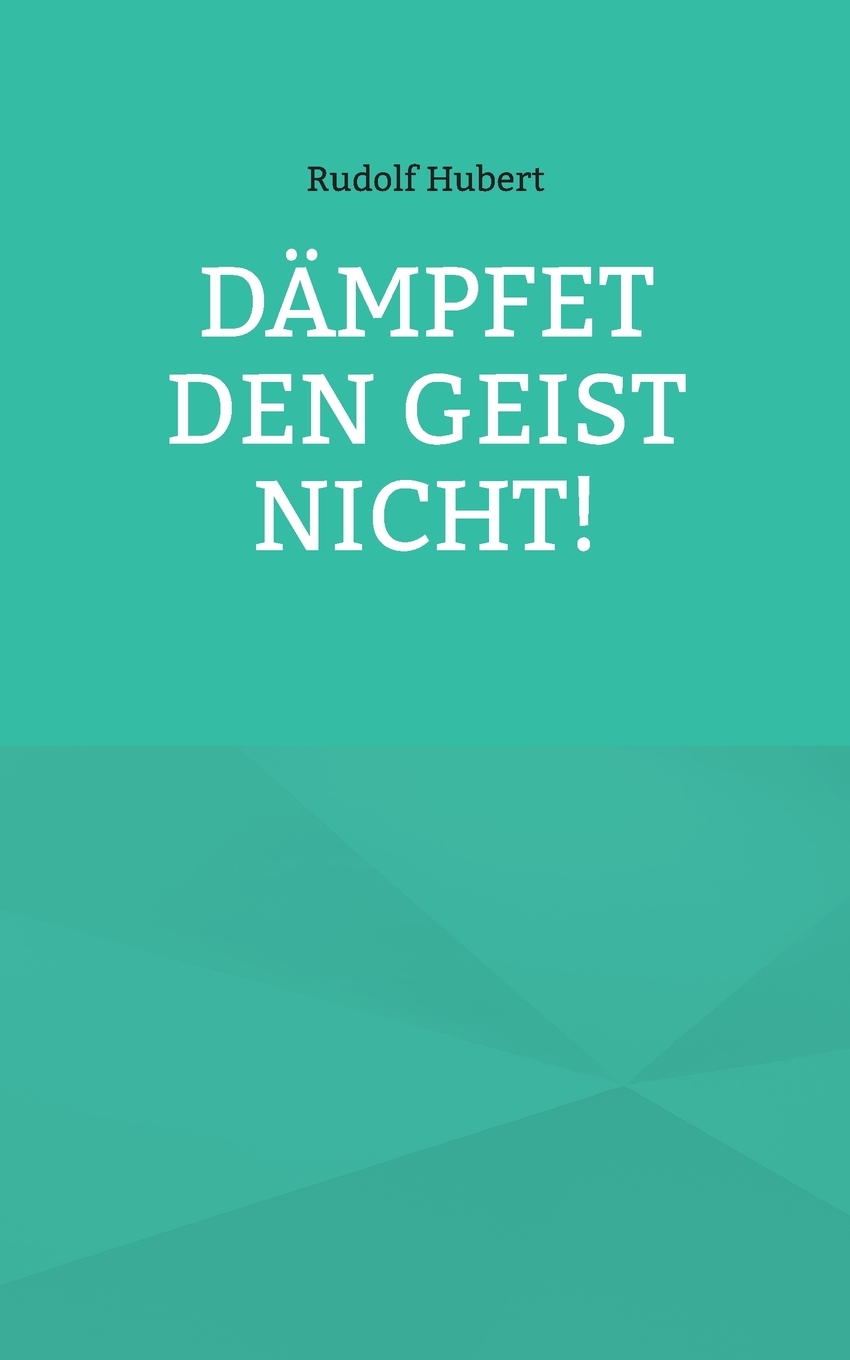 预售按需印刷D?mpfet den Geist nicht!德语ger