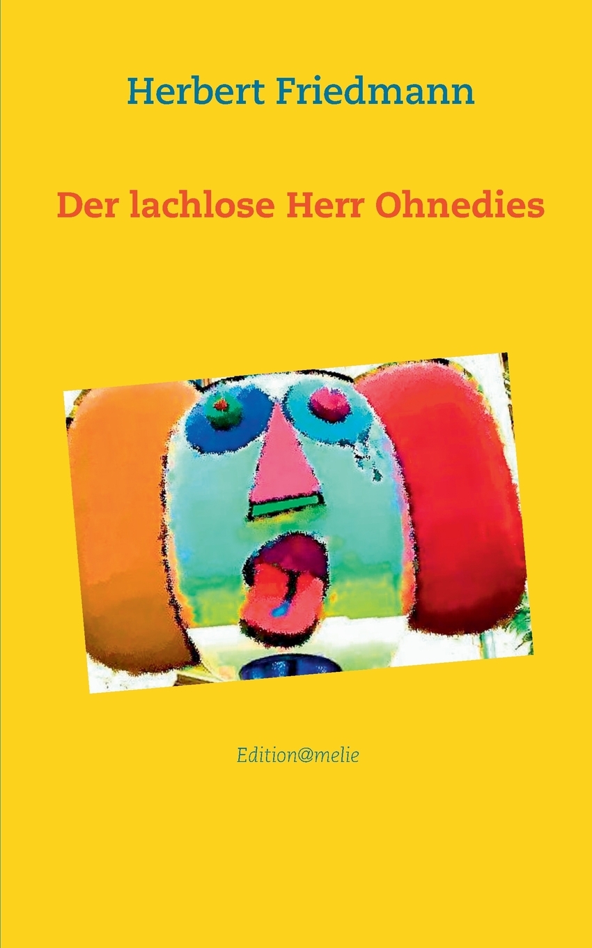 预售按需印刷Der lachlose Herr Ohnedies德语ger-封面