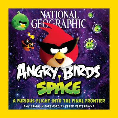 National Geographic Angry Birds Space: A 国家地理愤怒的小鸟