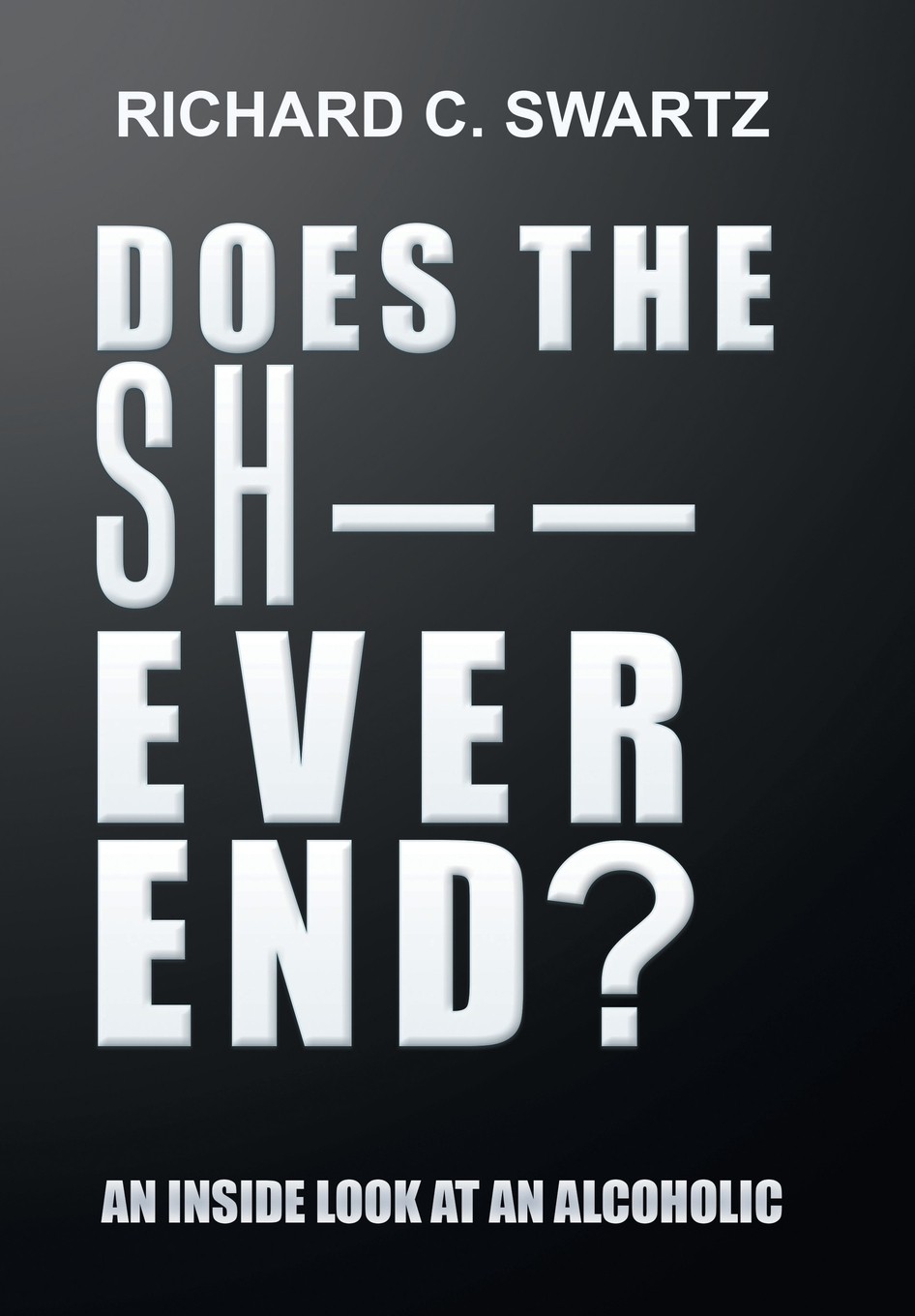 【预售 按需印刷】does the sh-- ever end?
