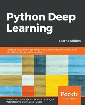 【预售 按需印刷】Python Deep Learning - Second Edition