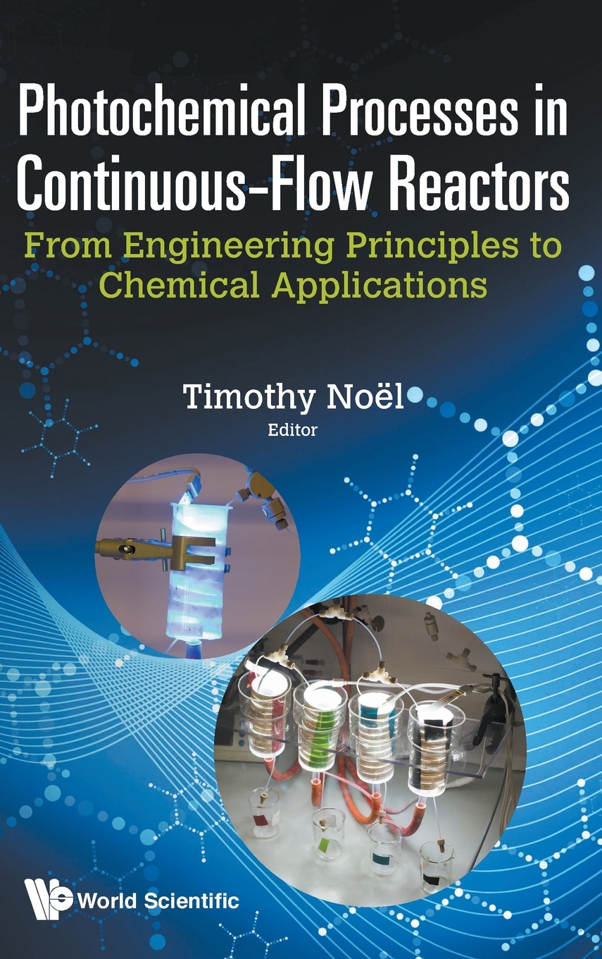 【预售按需印刷】Photochemical Processes in Continuous-Flow Reactors