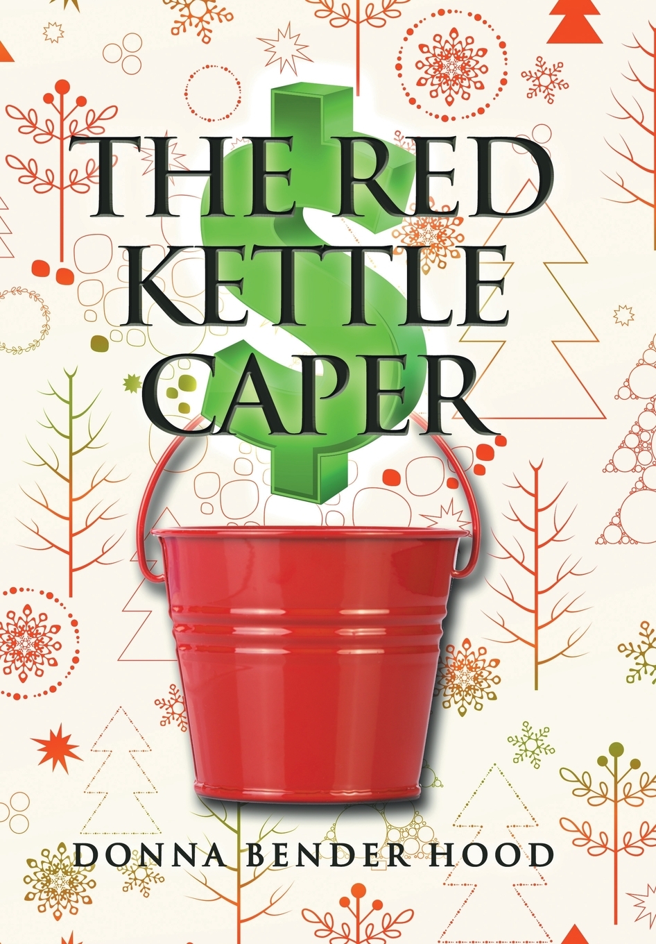 【预售按需印刷】The Red Kettle Caper