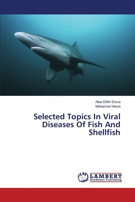 【预售 按需印刷】Selected Topics In Viral Diseases Of Fish And Shellfish