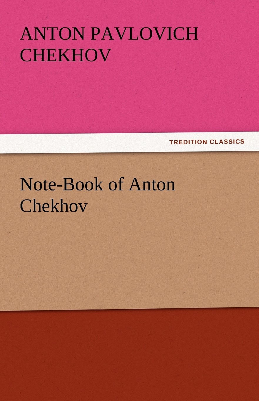 【预售 按需印刷】note-book of anton chekhov