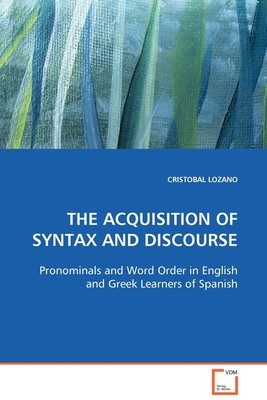 【预售 按需印刷】THE ACQUISITION OF SYNTAX AND DISCOURSE