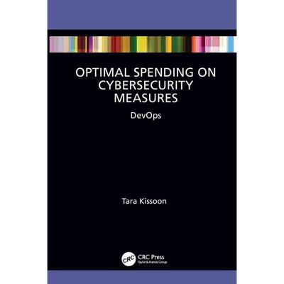 预订 按需印刷 网络安全措施的最佳支出：开发运维Optimal Spending on Cybersecurity Measures
