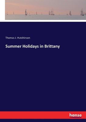 【预售按需印刷】Summer Holidays in Brittany