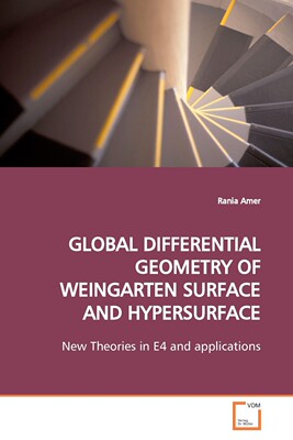 【预售 按需印刷】GLOBAL DIFFERENTIAL GEOMETRY OF WEINGARTEN SURFACE AND HYPERSURFACE