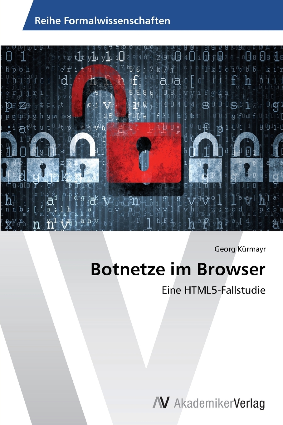 预售按需印刷 Botnetze im Browser德语ger