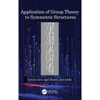 预订  按需印刷 对称结构的群论应用Application of Group Theory to Symmetric Structures