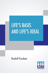 预售按需印刷 Life s Basis And Life s Ideal