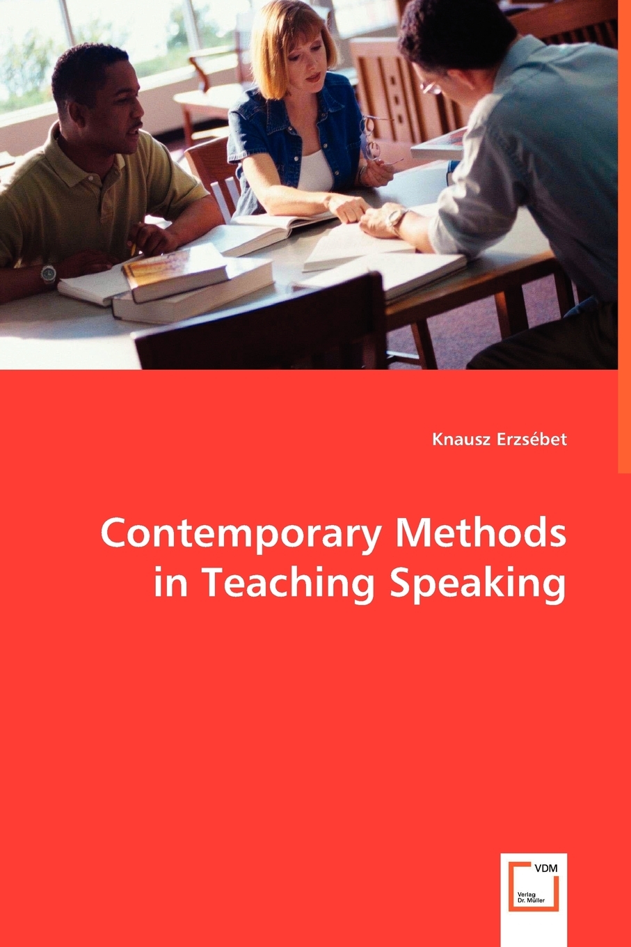 【预售按需印刷】Contemporary Methods in Teaching Speaking