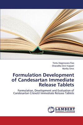 【预售 按需印刷】Formulation Development of Candesartan Immediate Release Tablets