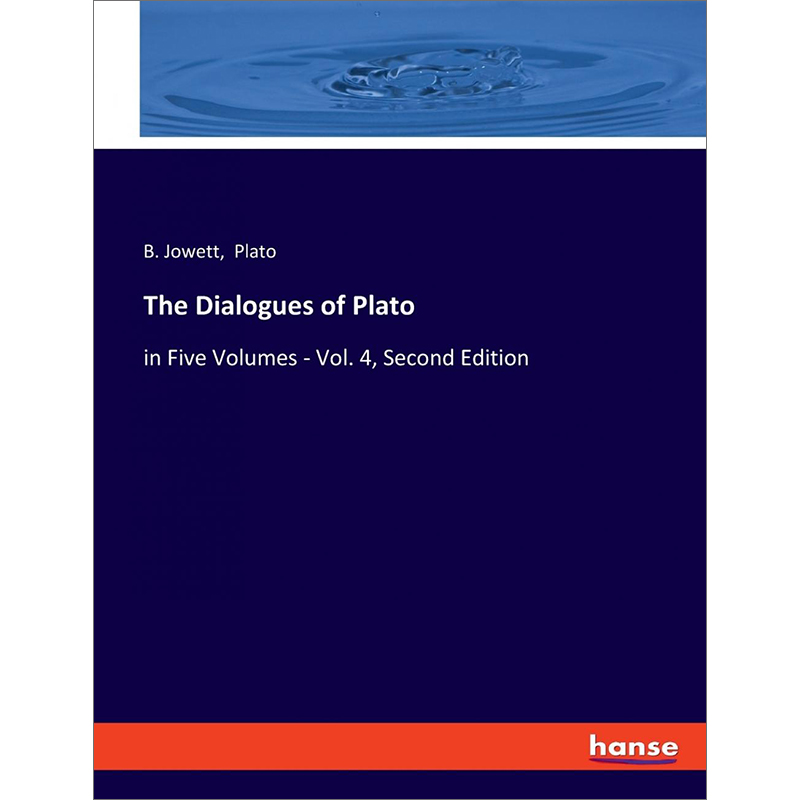 预售 按需印刷  The Dialogues of Plato 书籍/杂志/报纸 人文社科类原版书 原图主图