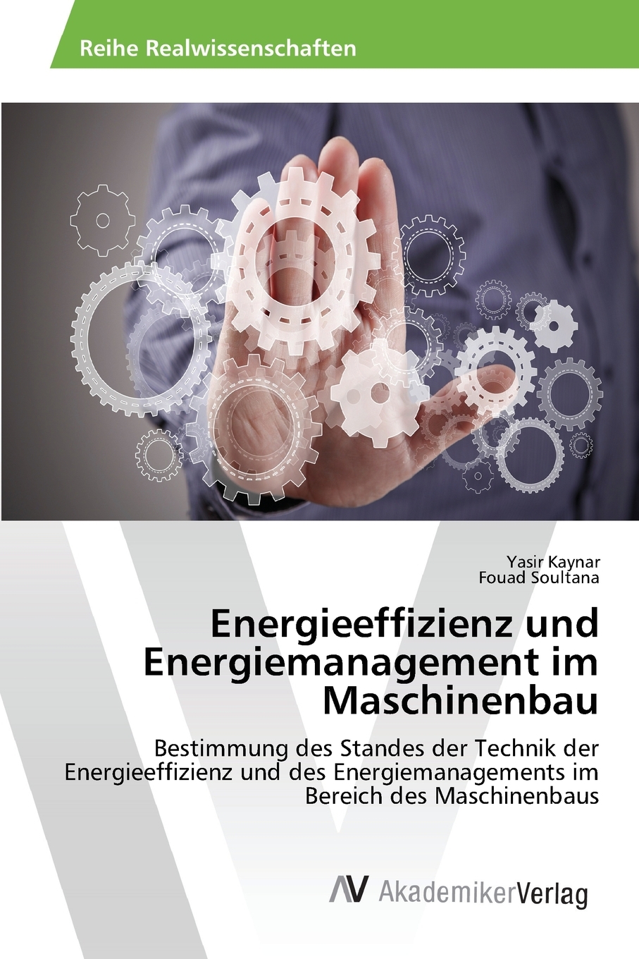 预售按需印刷Energieeffizienz und Energiemanagement im Maschinenbau德语ger