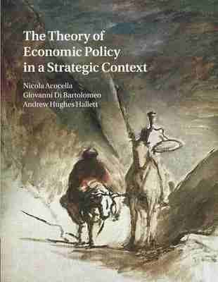 预售 按需印刷The Theory of Economic Policy in a Strategic Context