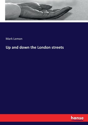 【预售 按需印刷】Up and down the London streets