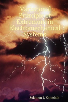 【预售 按需印刷】Variational Principle of Extremum in Electromechanical Systems