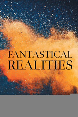 预售 按需印刷Fantastical Realities