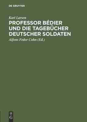 预售 按需印刷 Professor Bédier und die Tagebücher deutscher Soldaten