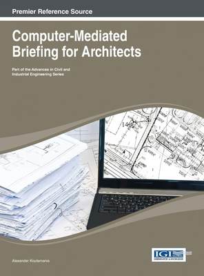 【预售 按需印刷】Computer-Mediated Briefing for Architects