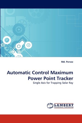 【预售 按需印刷】Automatic Control Maximum Power Point Tracker