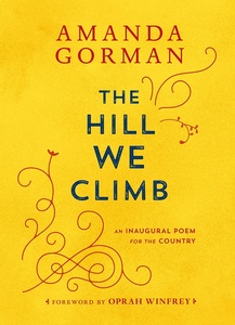 现货 我们攀登的山 诗歌 英文原版 The Hill We Climb 阿曼达·戈尔曼 Amanda Gorman 拜登 桂冠诗人 我们翻越山丘 进口文学 中图