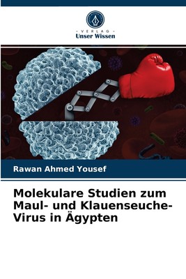 预售 按需印刷Molekulare Studien zum Maul- und Klauenseuche-Virus in ?gypten德语ger