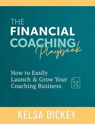 【预售 按需印刷】The Financial Coaching Playbook